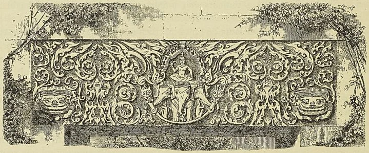 WAT PHOU : DESSUS DE PORTE SCULPTÉ (D’après un croquis de M. Delaporte : F. Garnier, Voyage d’exploration en Indochine).